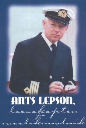 Ants Lepson, laevakapten ja maalikunstnik