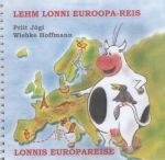 Lehm Lonni Euroopa-reis. Lonnis Europareise