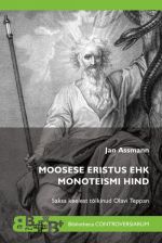 Moosese eristus ehk monoteismi hind