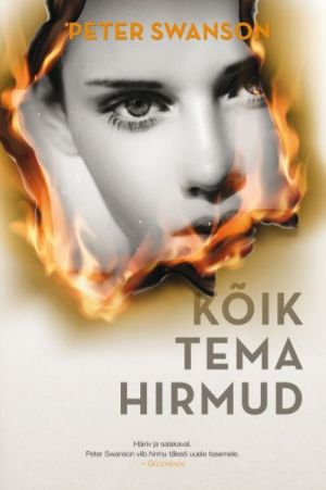 Kõik tema hirmud