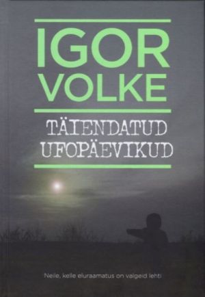 Täiendatud ufopäevikud