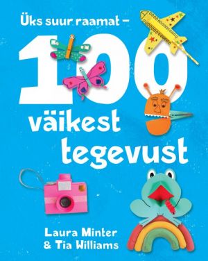 Üks suur raamat - 100 väikest tegevust