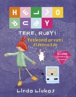 Tere, ruby! teekond arvuti sisemusse