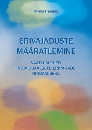 Erivajaduste määratlemine