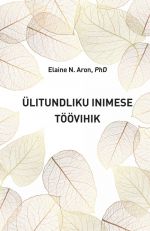 Ülitundliku inimese töövihik