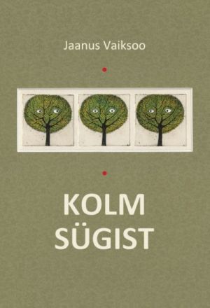 Kolm sügist