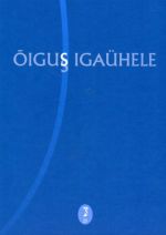 Oigus igaühele