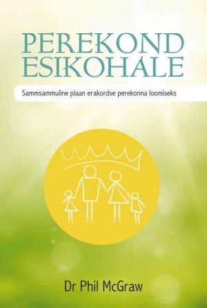 Perekond esikohale