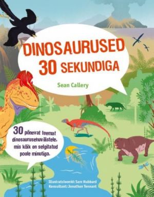 Dinosaurused 30 sekundiga