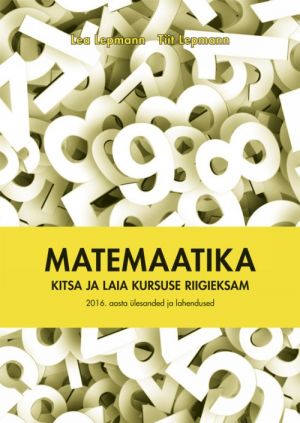 Matemaatika kitsa ja laia kursuse riigieksam