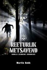 Reeturlik metsavend. krolli esimene juurdlus