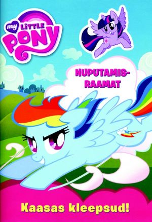 My little pony. nuputamisraamat