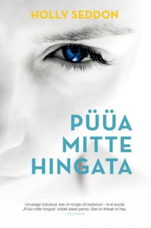 Püüa mitte hingata