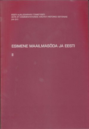 Esimene maailmasõda ja eesti ii. eaa toimetised 24 (31)