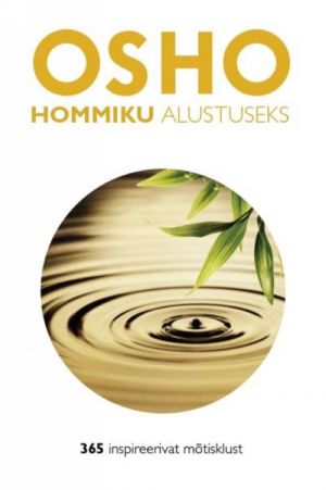 Hommiku alustuseks. 365 inspireerivat mõtisklust