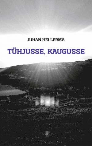 Tühjusse, kaugusse