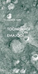 Toomemägi on emajõgi