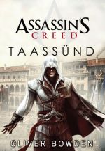 Assassin's creed. taassünd