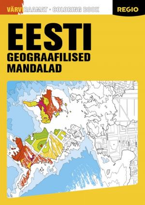 Eesti geograafilised mandalad. värviraamat