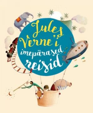 Jules verne'i imepärased reisid