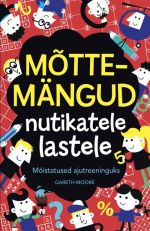 Mõttemängud nutikatele lastele