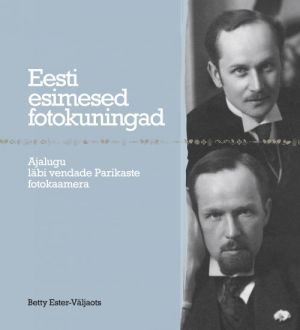 Eesti esimesed fotokuningad