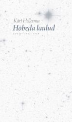 Hõbeda laulud. luulet 2015–2016