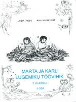 Marta ja karli lugemiku töövihik 2. klassile ii osa