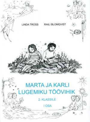 Marta ja karli lugemiku töövihik 2. klassile i osa