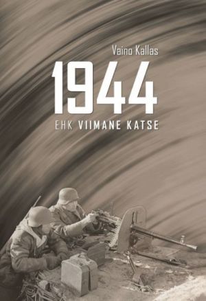 1944 ehk viimane katse