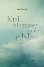 Kui hingusest saab õhk