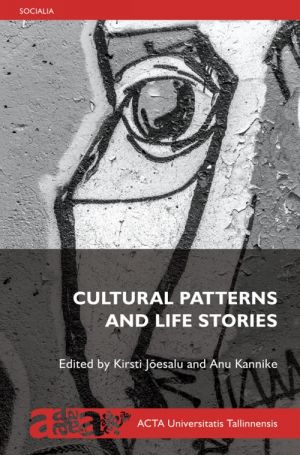 Cultural patterns and life stories