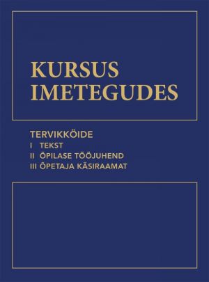 Kursus imetegudes