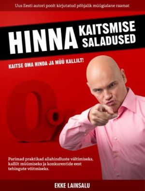 Hinna kaitsmise saladused