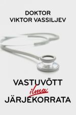 Vastuvõtt ilma järjekorrata. doktor viktor vassiljev