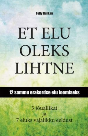 Et elu oleks lihtne