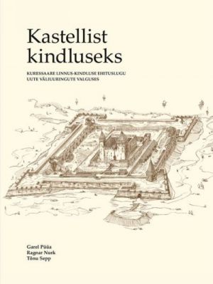 Kastellist kindluseks