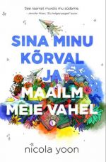 Sina minu kõrval ja maailm meie vahel