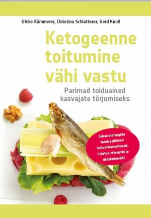 Ketogeenne toitumine vähi vastu