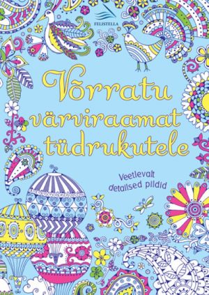 Võrratu värviraamat tüdrukutele