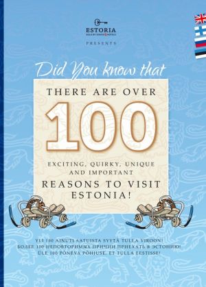 Over 100 exciting reasons to visit estonia!