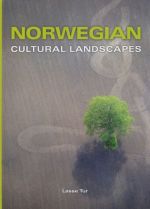 Norwegian cultural landscapes: seen from above