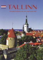 Tallinn. een geschiedenis van een ongewone stad