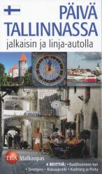 Päivä Tallinnassa. Jalkaisin ja linja-autolla