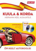 Kuula ja korda. hispaania keel algajatele