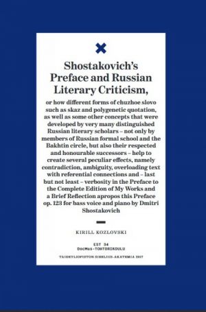 Shostakovich's Preface and Russian Literary Criticism: or how different forms of chuzhoe slovo