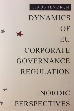 Dynamics of EU Corporate Governance Regulation - Nordic Perspectives