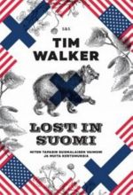 Lost in Suomi. Miten tapasin suomalaisen vaimoni ja muita kertomuksia