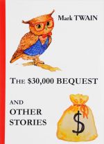 The $30,000 Bequest and Other Stories