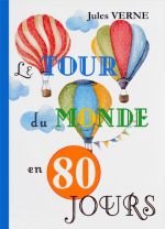 Le Tour Du Monde En 80 Jours / Vokrug sveta za 80 dnej